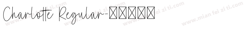 Charlotte Regular字体转换